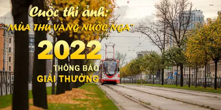 Kết quả cuộc thi ảnh ''Mùa thu vàng nước Nga'' năm 2022 1 ket qua cuoc thi anh mua thu vang nuoc nga nam 2022