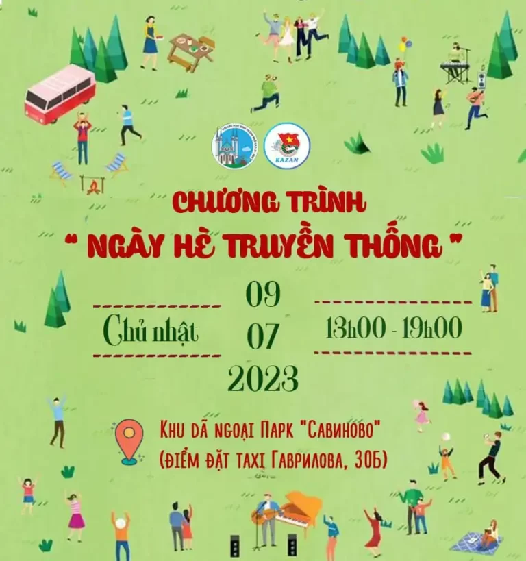 Lưu ý cần biết trước khi tham dự Ngày hè truyền thống Kazan 2023 3 luu y can biet truoc khi tham du ngay he truyen thong kazan 2023