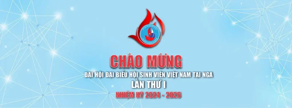 ke hoach to chuc dai hoi dai bieu hoi sinh vien viet nam tai nga lan thu nhat